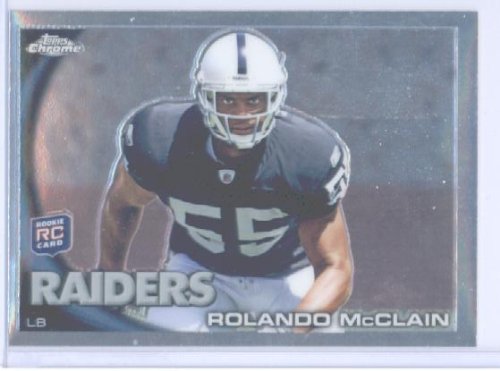 2010 Topps Chrome Football Rookie Card #C212 Rolando McClain Oakland Raiders