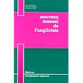 Nouveau manuel de l'angliciste