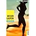 Besser laufen: Das 30-Tage-Programm. (sport)