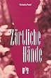 Z�rtliche H�nde