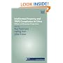 Intellectual Property and TRIPS Compliance in China: Chinese and European Perspectives (New Horizons in Intellectual Property)