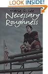 Necessary Roughness