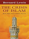 The Crisis of Islam