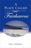 A Place Called Fairhavens