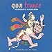 Psychedelic Flashbacks Vol.1: Goa Trance