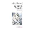 Le G�nie feminin. 3. Colette