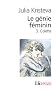 Le G�nie feminin. 3. Colette