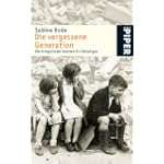 #7: Die vergessene Generation: Die Kriegskinder&hellip;