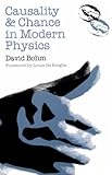 Causality and Chance in Modern Physics
