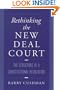 Rethinking the New Deal Court: The Structure of a Constitutional Revolution