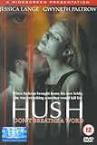 Hush [1997]