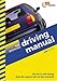 The Official Driving Manual (Driving Skills)