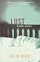 Lust & Other Stories
