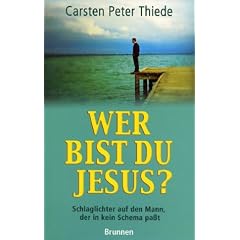Wer bist du, Jesus?