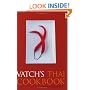 Vatch's Thai Cookbook: With 150 Recipes and a Guide to Essential Ingredients (Great Cooks)