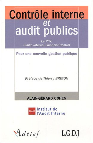 Childrens Toyshop  Livres : Contrôle interne et audit public : Pour une nouvelle gestion publique ; Le PFIC Public Internal Financial Control