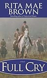 Full Cry: A Novel (Foxhunting Mysteries (Paperback))