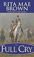 Full Cry: A Novel (Foxhunting Mysteries)