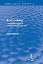 Just Looking: Consumer Culture in Dreiser, Gissing and Zola (University Paperbacks)