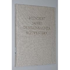 Die Kongregation der Franziskanerinnen von G�ttlichen Herzen Jesu. Gengenbach Eigenverlag, 1966. Gr.-8�. 166 (2) S. Leinen. (ISBN 3-7954-1097-5)