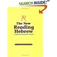 The New Reading Hebrew: A Guided Instruction Course by C. Castberg, L. W. Adler, and Lillian W. Adler