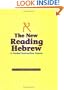 The New Reading Hebrew: A Guided Instruction Course
