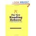 The New Reading Hebrew: A Guided Instruction Course