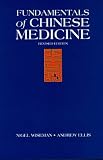 Fundamentals of Chinese Medicine: Zhaong Yai Xuae Jai Cheu (Paradigm Title)