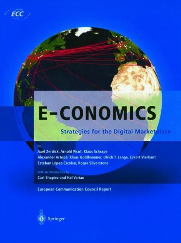 E-CONOMICS: Strategies for the Digital Marketplace (European Communication Council Report)
