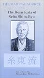 Review   / The Itosu Kata of Seito Shito-Ryu