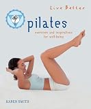 Pilates : exercises and inspirations for well-being