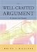 The Well-Crafted Argument: A Guide and Reader