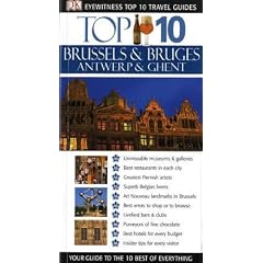 Brussels, Bruges, Antwerp and Ghent (DK Eyewitness Top 10 Travel Guide)