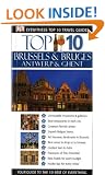 Brussels, Bruges, Antwerp and Ghent (DK Eyewitness Top 10 Travel Guide)