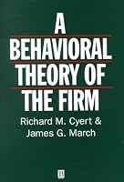 Behavioral Theory of the Firm