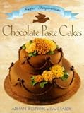 Review Merehurst Limited  / Chocolate Paste Cakes Sugar Inspiration (The Sugar Inspirations Series)