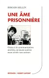 AME PRISONNIERE -UNE