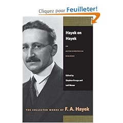 Hayek on Hayek: An Autobiographical Dialogue