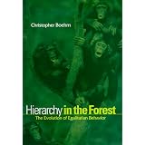 Hierarchy in the Forest: The Evolution of Egalitarian Behavior