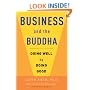 Business and the Buddha: Doing Well by Doing Good