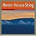 Der Harzer Hexenstieg: Von Osterode �ber den Brocken nach Thale