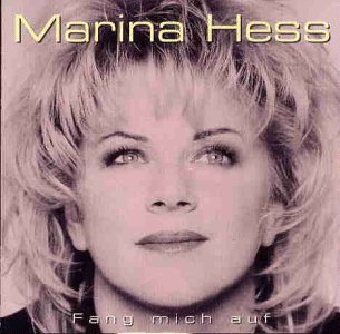 Marina Hess - Feuer in der Nacht/Wenn du mich noch willst (1995) - Zortam Music