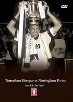 FA Cup Final 1991 - Tottenham vs Nottingham Forest [DVD]