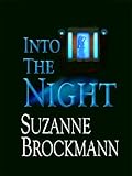 Into the Night