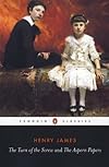 The Turn of the Screw and The Aspern Papers (Penguin Classics)