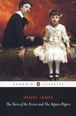 The Turn of the Screw and The Aspern Papers (Penguin Classics)