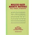 Click here to buy Molecule-Based Magnetic Materials: Theory, Techniques, and Applications (Acs Symposium Series) by  Mark M. Turnbull, Toyonari Sugimoto, and Lawrence K. Thompson.