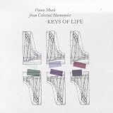 Keys of Life: Piano Music from Celestial Harmonies