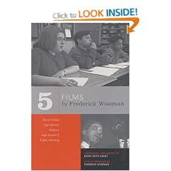 Five Films by Frederick Wiseman: Titicut Follies, High School, Welfare, High School II, Public Housing