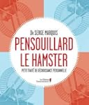 PENSOUILLARD LE HAMSTER